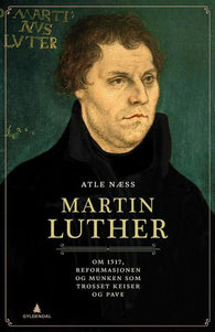 Martin Luther 9788205496279 Atle Næss Brukte bøker