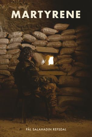 Martyrene 9788283830293 Pål Refsdal Brukte bøker