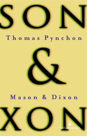 Mason og Dixon 9788205262768 Thomas Pynchon Brukte bøker