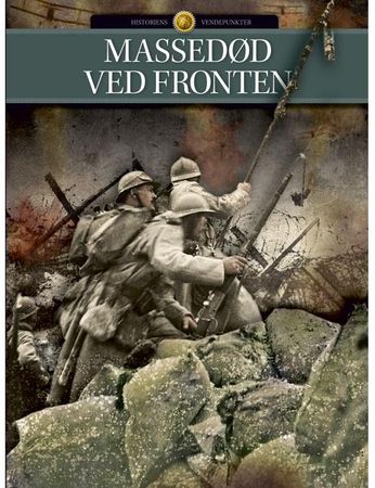 Massedød ved fronten 9788253531922  Brukte bøker