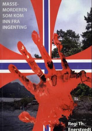 Massemorderen som kom inn fra ingenting 9788293252009 Regi Theodor Enerstvedt Brukte bøker