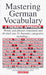 Mastering German Vocabulary: A Thematic Approach 9780812091083 Veronika Schnorr Brukte bøker