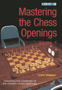 Mastering the Chess Openings 9781904600602 John Watson Brukte bøker