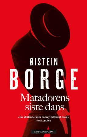 Matadorens siste dans 9788202704650 Øistein Borge Brukte bøker