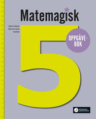 Matemagisk 5 9788203408045 Kristina Markussen Raen Asbjørn Lerø Kongsnes Hedda Louise Lang-Ree Gaute Nyhus Brukte bøker