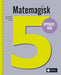 Matemagisk 5 9788203408045 Kristina Markussen Raen Asbjørn Lerø Kongsnes Hedda Louise Lang-Ree Gaute Nyhus Brukte bøker