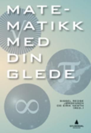Matematikk med din glede 9788205380509  Brukte bøker