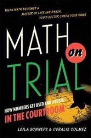 Math on Trial 9780465032921 Coralie Colmez Leila Schneps Brukte bøker