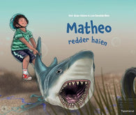 Matheo redder haien 9788243014060 Geir Stian Ulstein Brukte bøker