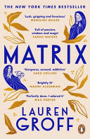 Matrix 9781529157864 Lauren Groff Brukte bøker