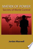 Matrix of Power 9781585091201 Jordan Maxwell Brukte bøker