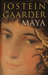 Maya: roman (Innbundet) - Bokia.no