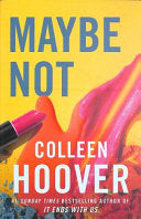 Maybe Not 9781398526235 Colleen Hoover Brukte bøker