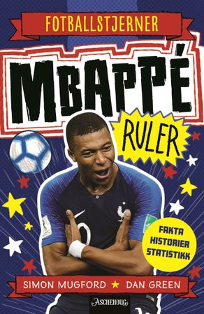 Mbappé ruler 9788203396144 Simon Mugford Brukte bøker