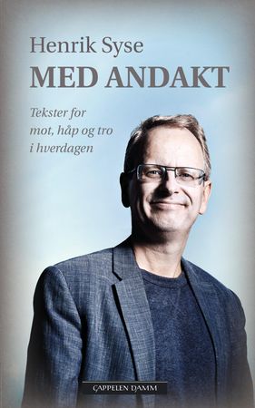 Med andakt 9788202492465 Henrik Syse Asbjørn Bjornes Brukte bøker