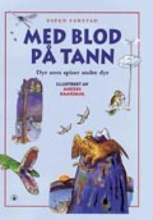 Med blod på tann 9788247801741 Espen Farstad Brukte bøker