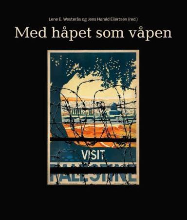 Med håpet som våpen 9788299763981  Brukte bøker