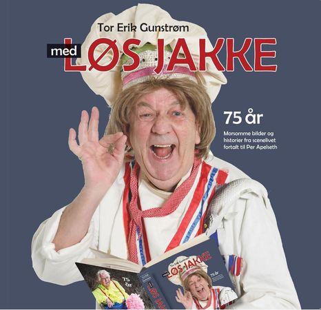 Med løs jakke 9788230339831 Tor Erik Gunstrøm Per Apelseth Brukte bøker