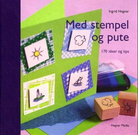 Med stempel og pute 9788271460709 Ingrid Hegnar Brukte bøker