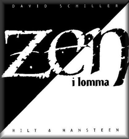 Med zen i lomma 9788274133440 David Schiller Brukte bøker