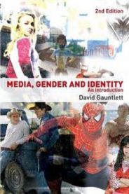Media, Gender and Identity 9780415396615 David Gauntlett Brukte bøker