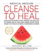 Medical Medium Cleanse to Heal 9781401958459 Anthony William Brukte bøker