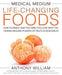 Medical Medium Life-Changing Foods: Save Yourself and the Ones You Love with … 9781401948320 Anthony William Brukte bøker