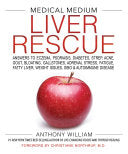Medical Medium Liver Rescue 9781401954406 Anthony William Brukte bøker