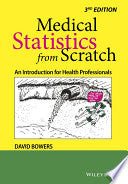 Medical Statistics from Scratch: An Introduction for Health Professionals 9781118519387 David Bowers Brukte bøker