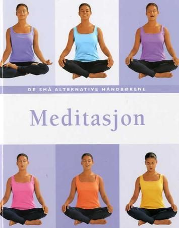 Meditasjon 9788278221983 Lorraine Turner Brukte bøker