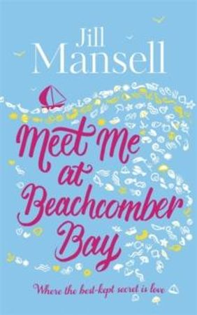 Meet me at Beachcomber bay 9781472208910 Jill Mansell Brukte bøker