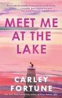 Meet Me at the Lake 9780349433110 Carley Fortune Brukte bøker