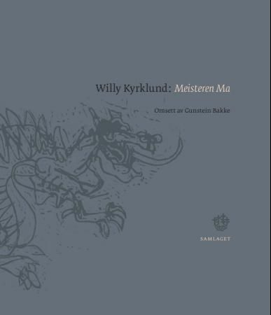 Meisteren Ma ; Polyfem forvandla 9788252177671 Willy Kyrklund Brukte bøker