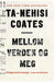Mellom verden og meg 9788281770782 Ta-Nehisi Coates Brukte bøker