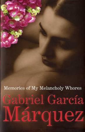 Memories of my melancholy whores 9780224077644 Gabriel García Márquez Brukte bøker