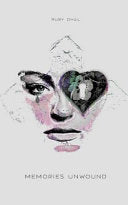 Memories Unwound 9781527205321 Ruby Dhal Brukte bøker