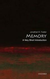 Memory: A Very Short Introduction 9780192806758 Jonathan K. Foster Brukte bøker