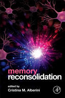 Memory Reconsolidation 9780123868923 Cristina Alberini Brukte bøker