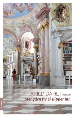 Mengden lys vi slipper inn 9788284750088 Arild Dahl Brukte bøker