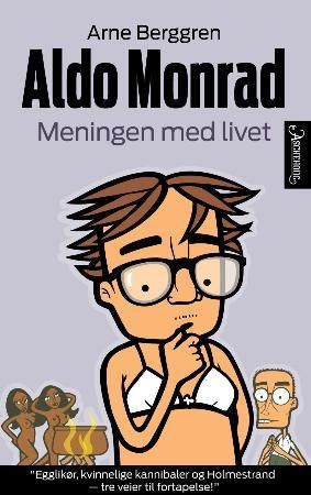 Meningen med livet 9788203251238 Arne Berggren Brukte bøker