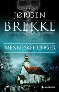 Menneskehunger 9788205529564 Jørgen Brekke Brukte bøker