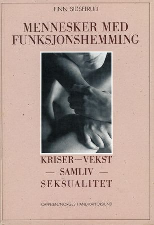 Mennesker med funksjonshemming 9788202128234 Haakon Aars Finn Sidselrud Brukte bøker