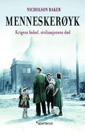 Menneskerøyk 9788243005389 Nicholson Baker Brukte bøker