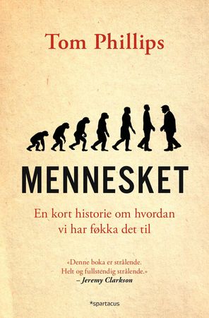Mennesket 9788243012387 Tom Phillips Brukte bøker