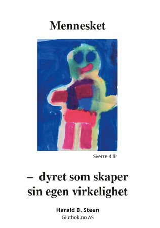 Mennesket 9788230364802 Harald B. Steen Brukte bøker