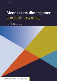 Menneskets dimensjoner 9788202537975 Leif A. Helgesen Brukte bøker