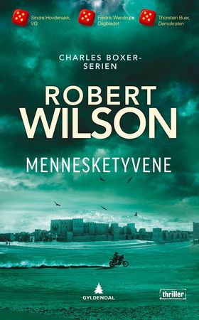 Mennesketyvene 9788205508217 Robert Wilson Brukte bøker