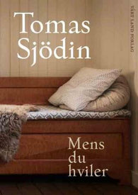 Mens du hviler 9788293368007 Tomas Sjödin Brukte bøker