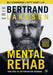 Mental rehab 9788272017452 Erik Bertrand Larssen Even Vaa Brukte bøker