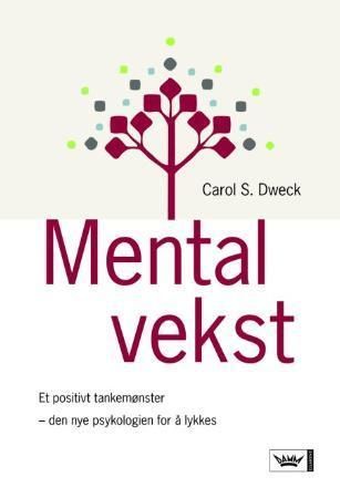 Mental vekst 9788204118691 Carol S. Dweck Brukte bøker